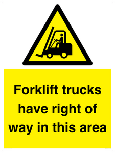 Forklift trucks have right of way